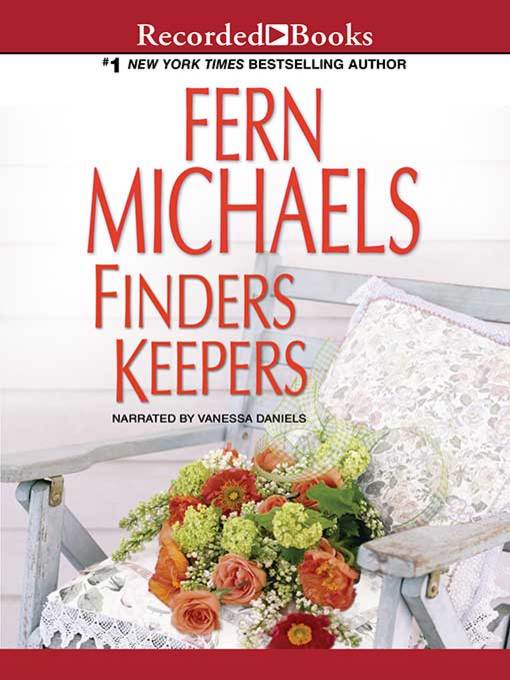 Title details for Finders Keepers by Fern Michaels - Available